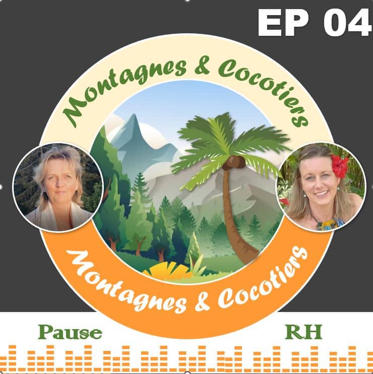 Podcast Pause RH: Montagne & Cocotiers, épisode 4- LMS: Cornerstone la Rolls Royce de Air Tahiti Nui